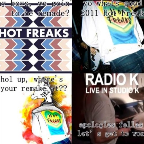 Hot Freaks (Radio K) Version
