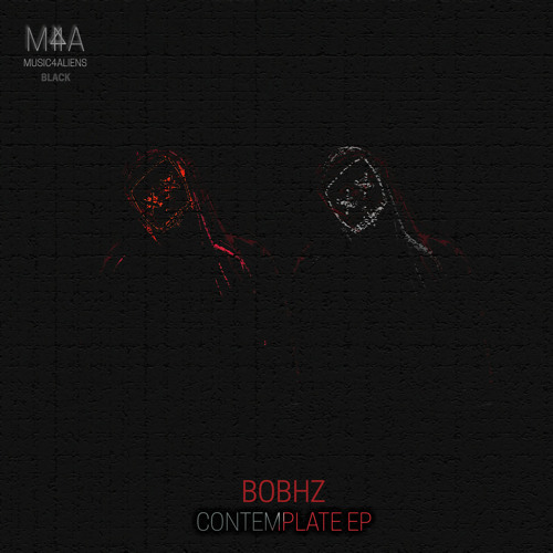 BobHz - Contemplate (Original Mix)