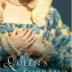 READ EBOOK 📫 Queen's Soprano by  Carol Dines [PDF EBOOK EPUB KINDLE]