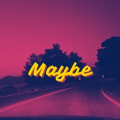 Laz - Maybe