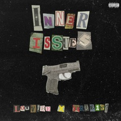 INNER ISSUES Ft. TRUE 157