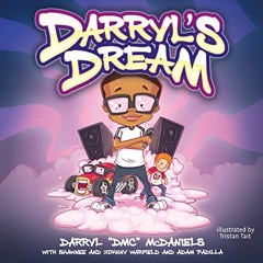 [PDF] Read Darryl's Dream by  Darryl "DMC" McDaniels,Shawnee Warfield,Johnny Warfield,Adam Padilla,T