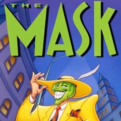 The Mask: Animated Series - Opening Theme