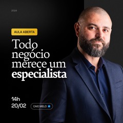 Todo negócio merece um especialista