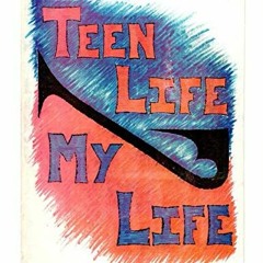 Read EBOOK EPUB KINDLE PDF Teen Life/ My Life: Teen Life/ My Life Workbook by  Mr Daniel Aaron Cyphe