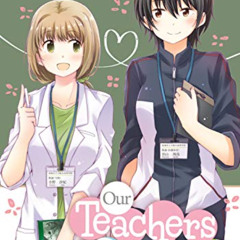 View EPUB 📨 Our Teachers are Dating! Vol. 1 by  Pikachi Ohi &  Pikachi Ohi [KINDLE P