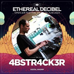 Mix @ Ethereal Decibel Festival 2023