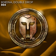 808DNA, Double Drop - 804