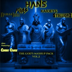 H.A.N.S And The God's Mashup Pack VOL.2