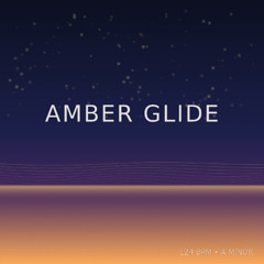 Amber Glide