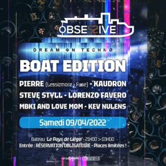 Stevyboy @ Obsessive Boat Edition Avril 22