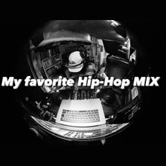 My Favorite Hip-Hop music vol.3