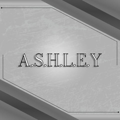 A.S.H.L.E.Y