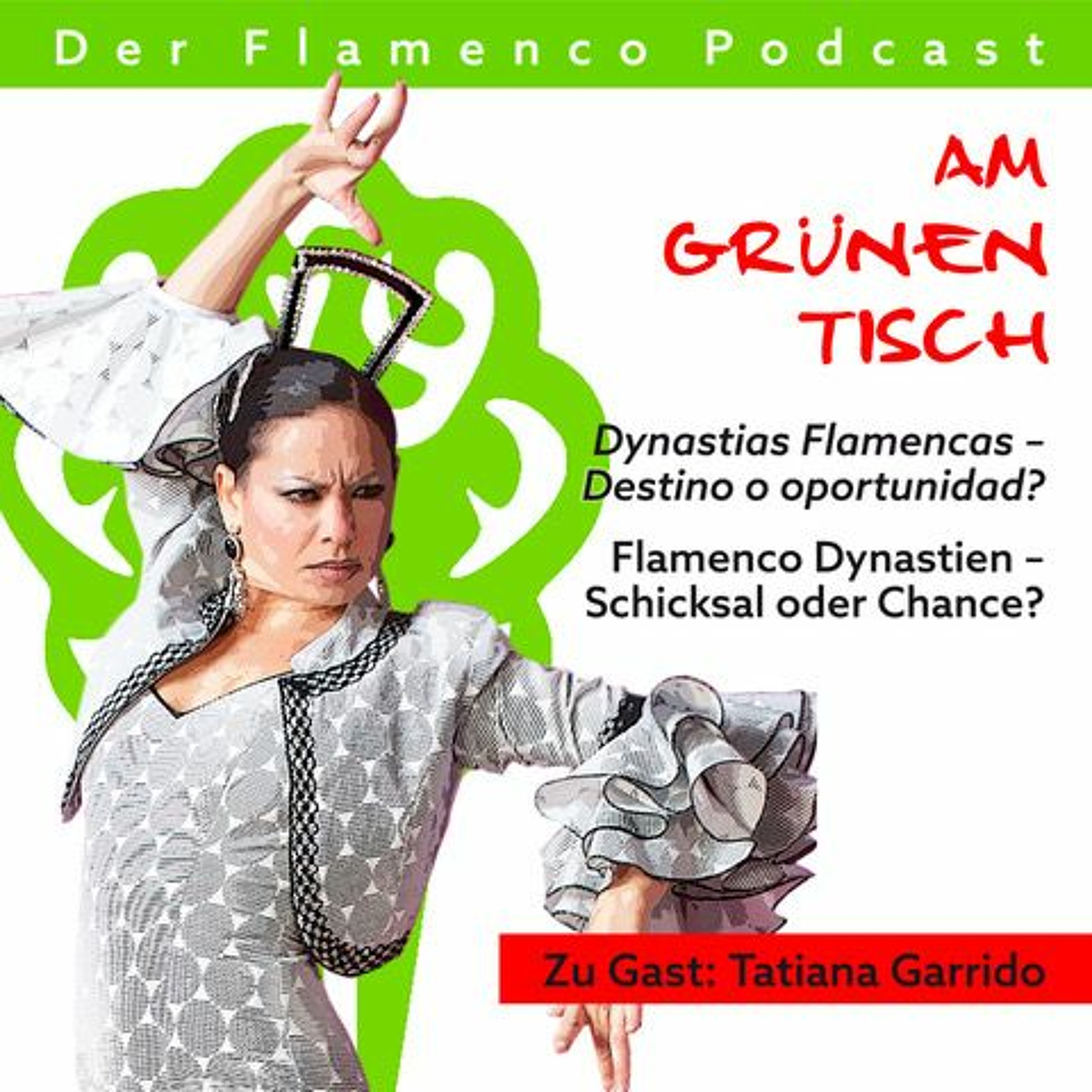 Flamenco-Podcast am Grünen Tisch