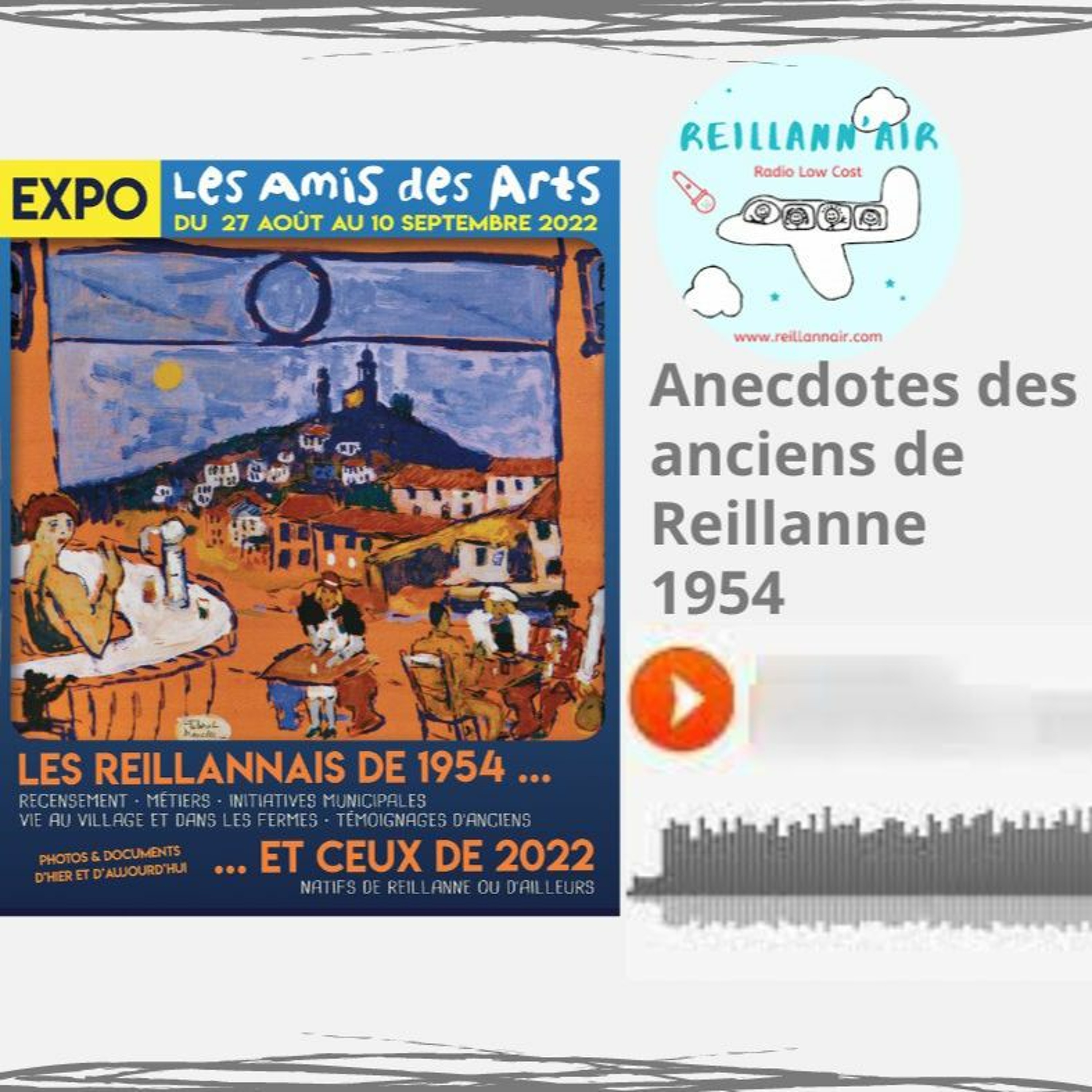 Brèves de Village - Reillanne 1954 - Pour Musée Amis Arts by Reillann'air radio low-cost
