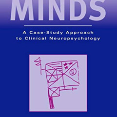 [FREE] KINDLE 📔 Fractured Minds: A Case-Study Approach to Clinical Neuropsychology b