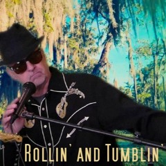 Rollin' And Tumblin'