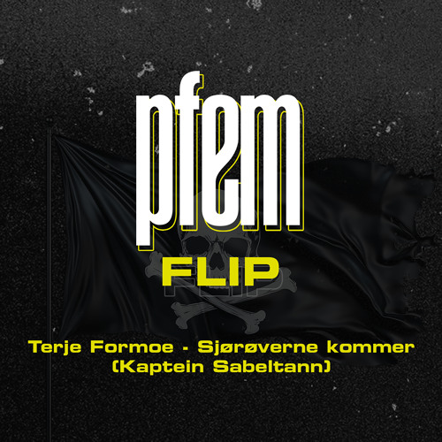 Terje Formoe - Sjørøverne kommer (Kaptein Sabeltann) (PFEM FLIP extended)