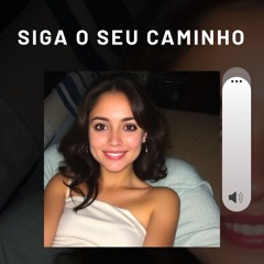 Siga o seu caminho (1)