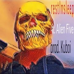 Ｒｅｓｔｉｎｓｌｅｅｐ - Daze Ft. Alien Five (prod. Kuboi)