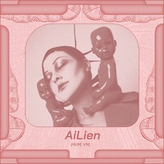 AiLien (VN) // Savage Hanoi Invites Helena Hauff // Closing Set Jan 11.2025