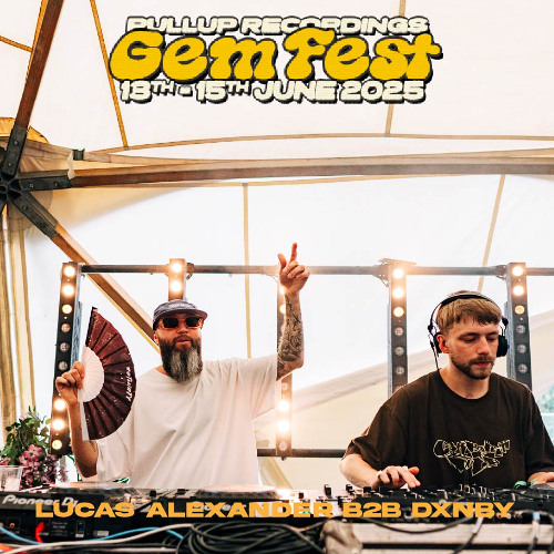 Lucas Alexander b2b DXNBY- GemFest 2025 [FULL SET]