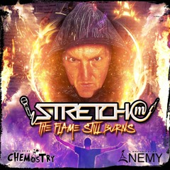 'The Flame Still Burns' Stretch MC mix by DJ Chemistry