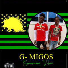 Kumerican Vibe - G-Migos ( Prod by PeeRocky )