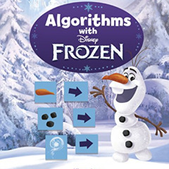 [FREE] KINDLE 📕 Algorithms with Frozen (Disney Coding Adventures) by  Allyssa Loya [
