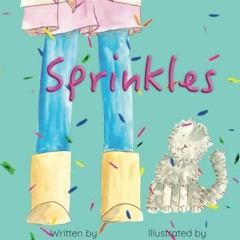 [Read] [KINDLE PDF EBOOK EPUB] Sprinkles by  Allison Wood &  Samuel Waddle ✓