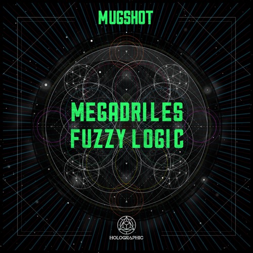 Mugshot - Fuzzy Logic [Premiere]