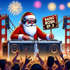 Radio Rosh Ep. 3 - christmas cooking