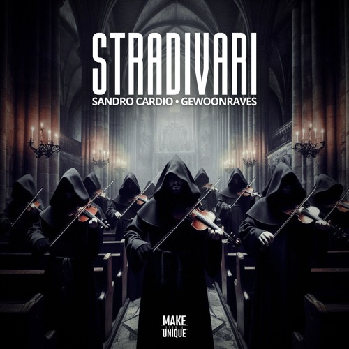 [FREE DL] Sandro Cardio x Gewoonraves - Stradivari