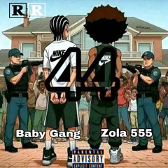 44.mp3  Baby gang feat zola 555