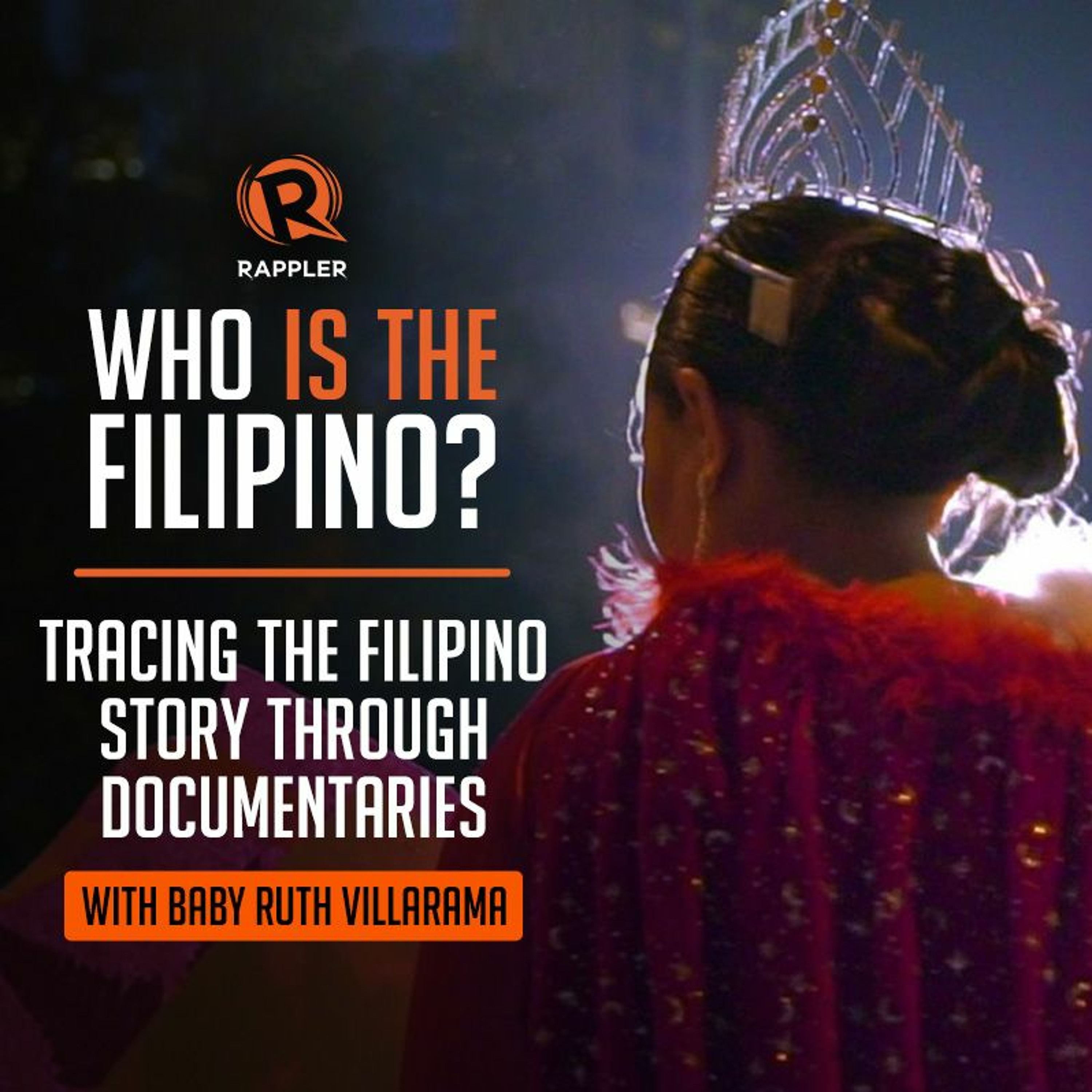 Episode 11: The Filipino story through documentaries with Baby Ruth Villarama