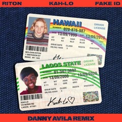 Riton, Kah-lo - Fake ID (Danny Avila Remix)