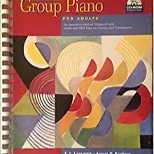 [PDF] ⚡️ Download Alfred's Group Piano for Adults: Book 1 Full Books