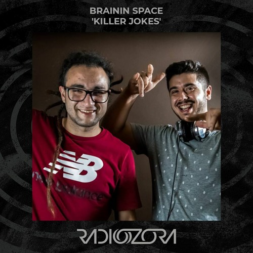 BRAININ SPACE 'Killer Jokes' | 12/01/2022