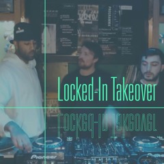 Sam van der Toure, Onitsown & Legri / Locked-In Takeover / 14.10.2022