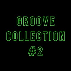 Groove Collection #2