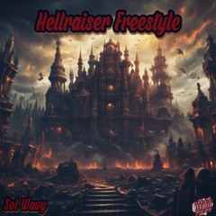Sol Wavy - Hellraiser [ Freestyle] Official audio ( Prod. Rickysofire)
