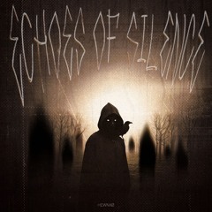 ECHOES OF SILENCE [FREE DL]