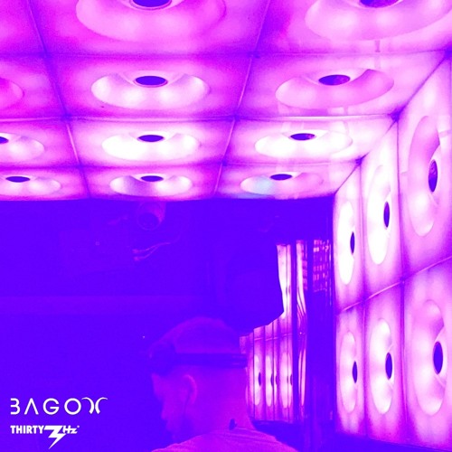 BAGOT LIVE FROM 33Hz