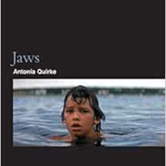 VIEW KINDLE 📂 Jaws (BFI Modern Classics) by Antonia Quirke [EBOOK EPUB KINDLE PDF]