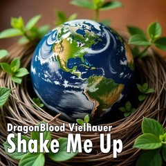 Shake Me Up!