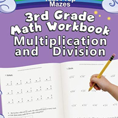 [READ] EBOOK 💞 3rd Grade Math Workbook Multiplication and Division: Grade 3, Grade 4