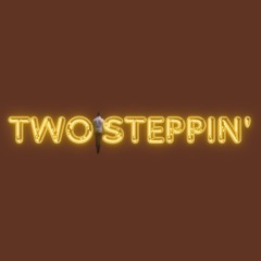 Two Steppin'