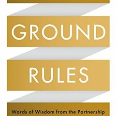 GET EPUB KINDLE PDF EBOOK Warren Buffett's Ground Rules: Words of Wisdom from the Par