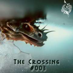 The Crossing #003