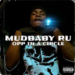 MUDBABY RU - OPP IN A CIRCLE